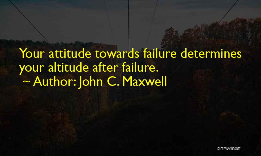 Faciebat Quotes By John C. Maxwell