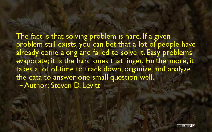 Faciles Proyectos Quotes By Steven D. Levitt