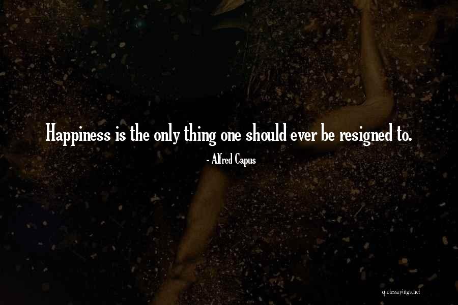 Faciliserv Quotes By Alfred Capus Faciliserv Quotes By Alfred Capus
