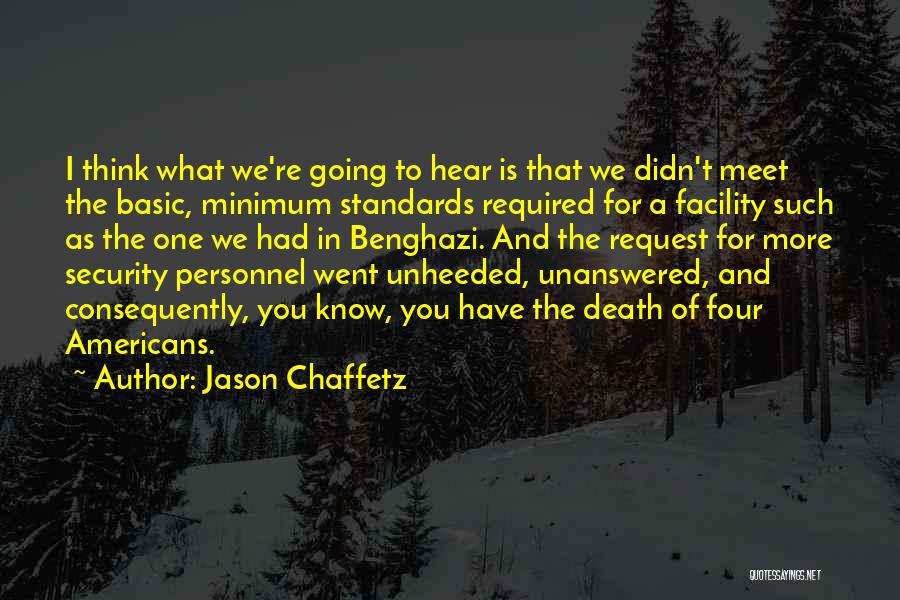 Facility Quotes By Jason Chaffetz
