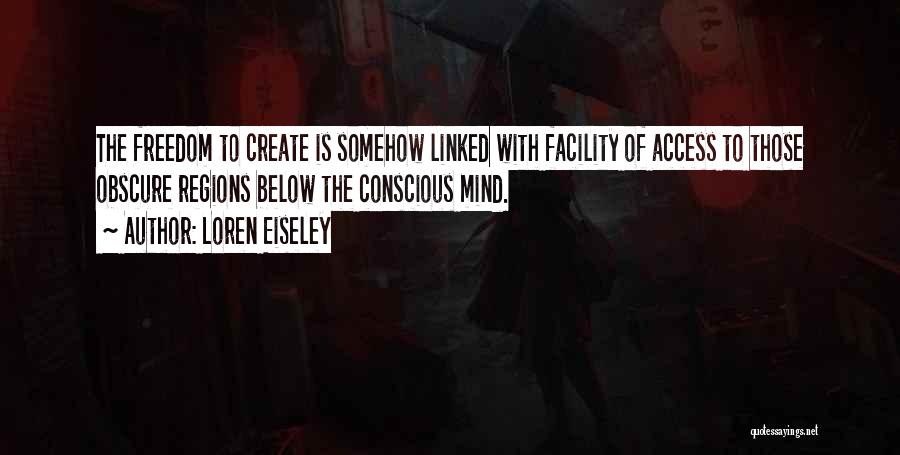 Facility Quotes By Loren Eiseley