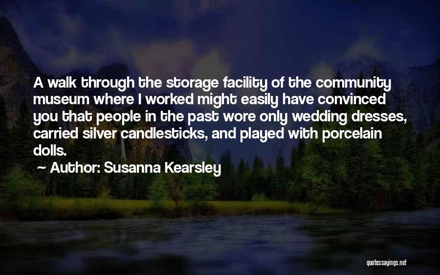 Facility Quotes By Susanna Kearsley