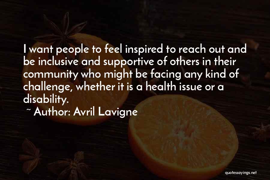 Facing Challenge Quotes By Avril Lavigne
