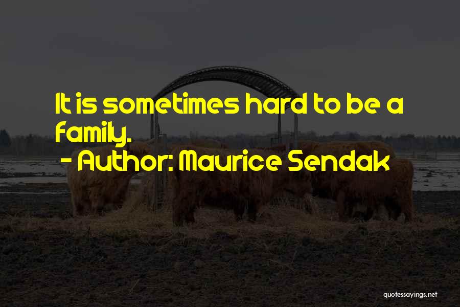 Facing Challenges Quotes By Maurice Sendak