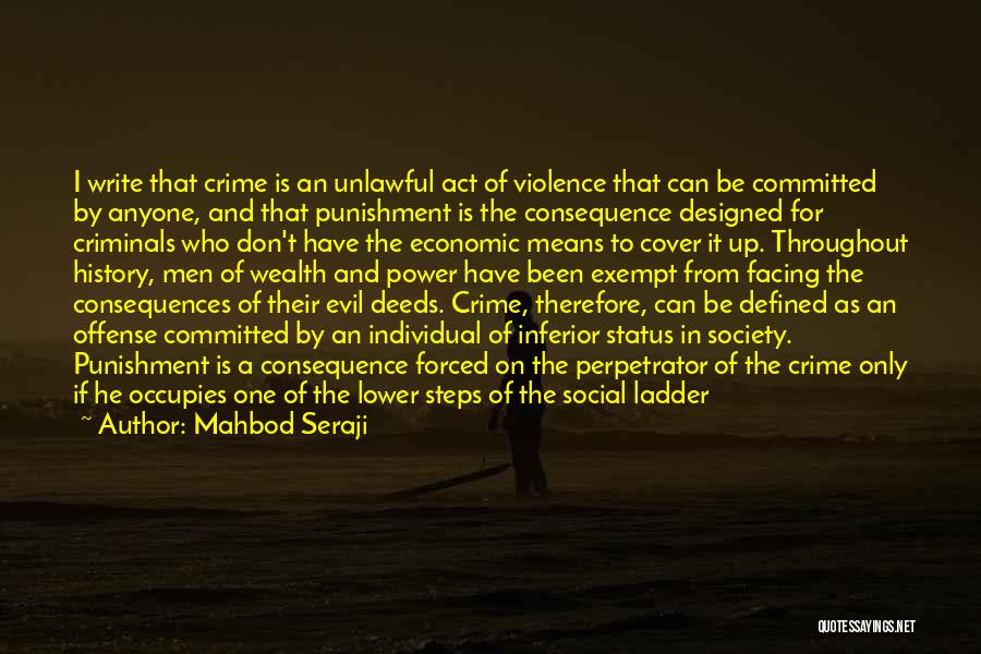 Facing Consequences Quotes By Mahbod Seraji