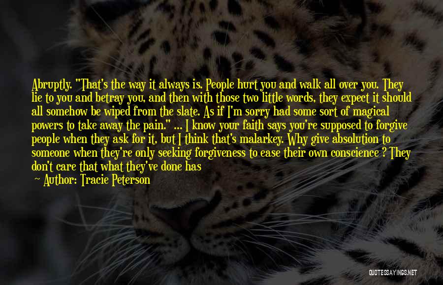 Facing Consequences Quotes By Tracie Peterson