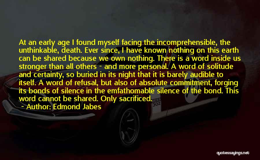 Facing Death Quotes By Edmond Jabes