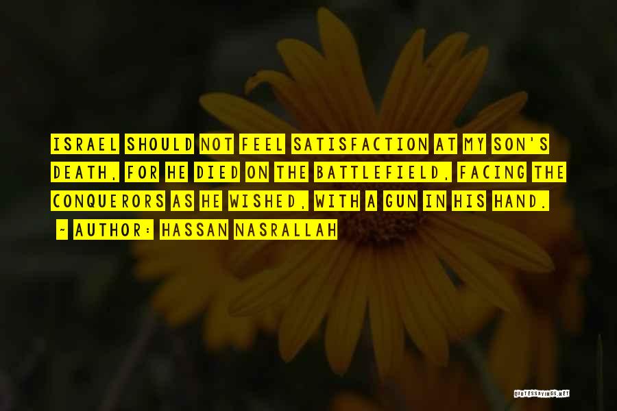 Facing Death Quotes By Hassan Nasrallah