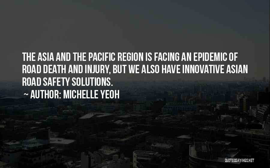 Facing Death Quotes By Michelle Yeoh