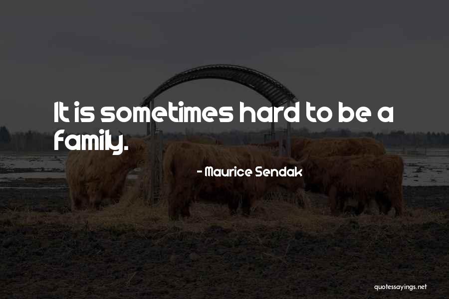 Facing Our Challenges Quotes By Maurice Sendak