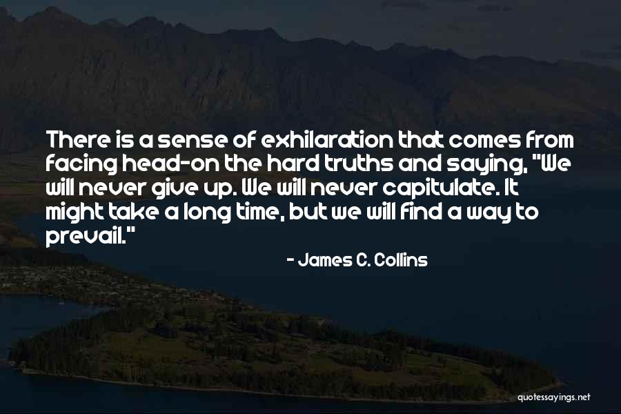 Facing Quotes By James C. Collins Facing Quotes By James C. Collins