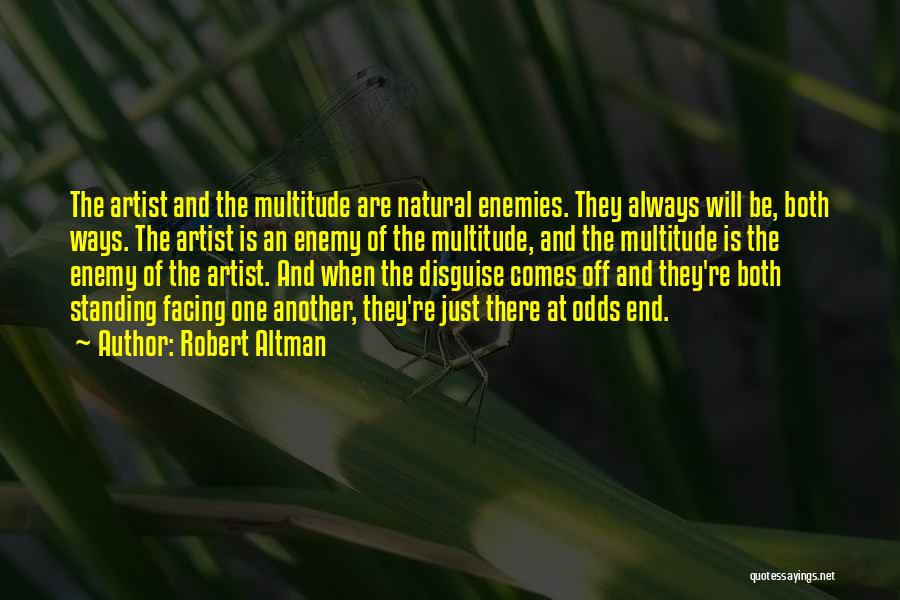 Facing Quotes By Robert Altman