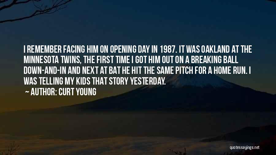 Facing The Day Quotes By Curt Young