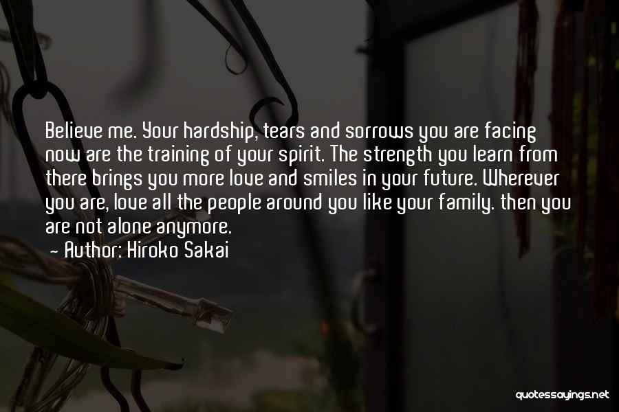 Facing The Future Quotes By Hiroko Sakai