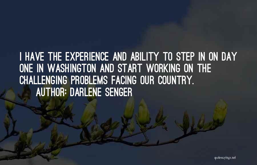 Facing Your Problems Quotes By Darlene Senger