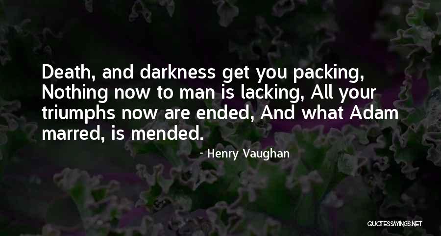 Faciolince Ginecologo Quotes By Henry Vaughan Faciolince Ginecologo Quotes By Henry Vaughan