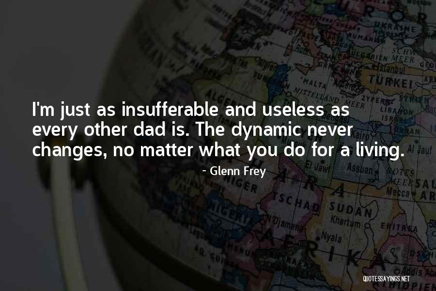 Facios Quotes By Glenn Frey Facios Quotes By Glenn Frey