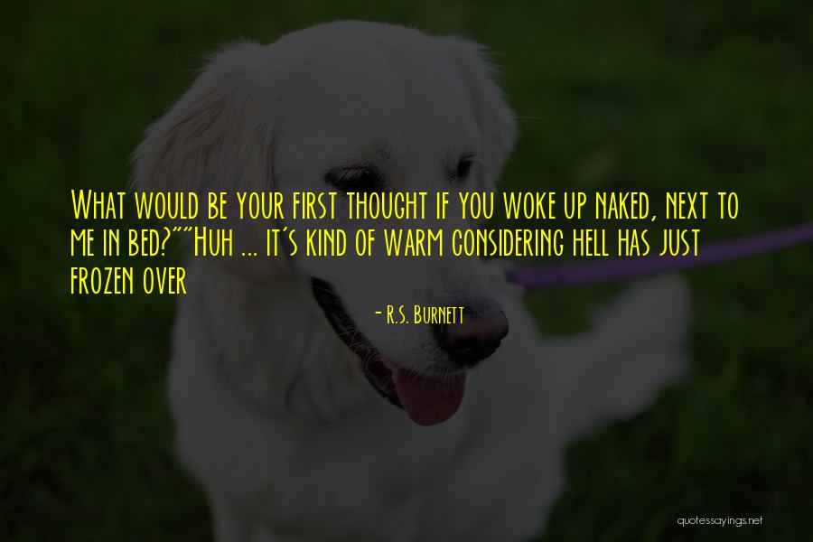 Facios Quotes By R.S. Burnett Facios Quotes By R.S. Burnett