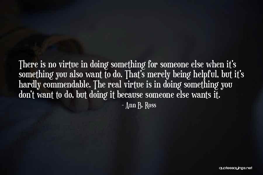 Facolt Quotes By Ann B. Ross Facolt Quotes By Ann B. Ross