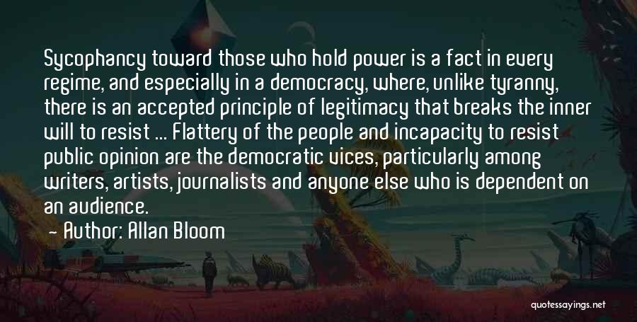 Fact And Opinion Quotes By Allan Bloom