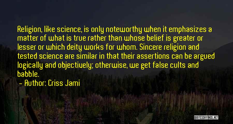 Fact And Opinion Quotes By Criss Jami