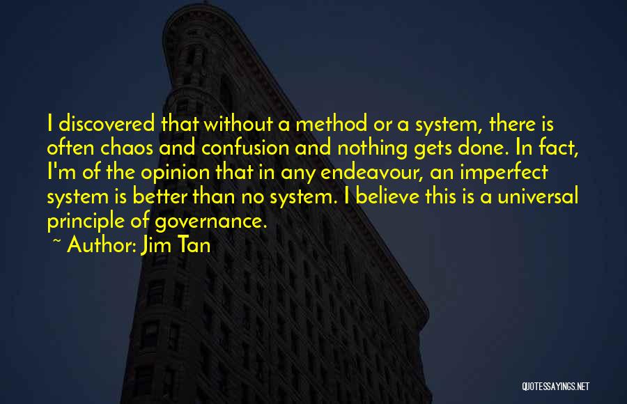 Fact And Opinion Quotes By Jim Tan