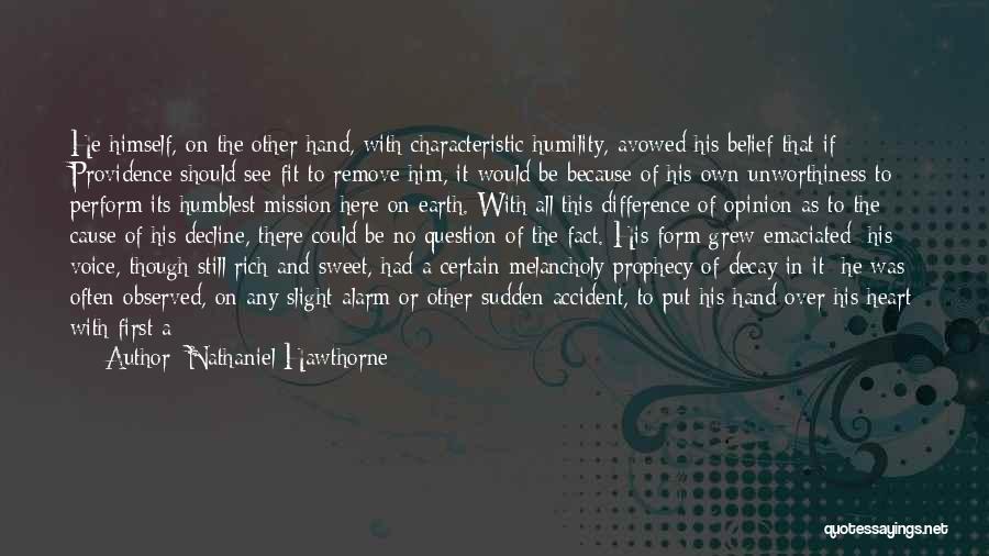 Fact And Opinion Quotes By Nathaniel Hawthorne