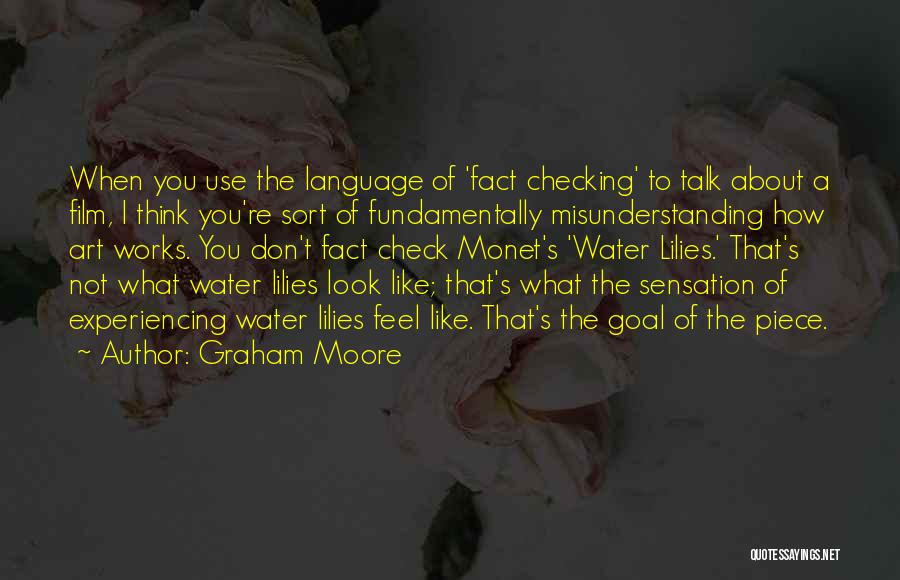 Fact Check Quotes By Graham Moore