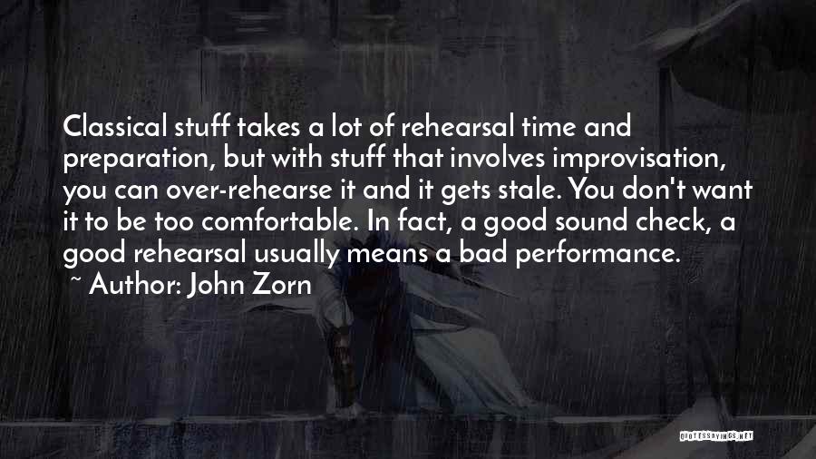 Fact Check Quotes By John Zorn