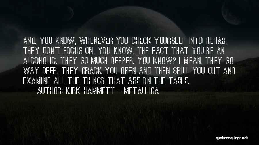 Fact Check Quotes By Kirk Hammett - Metallica