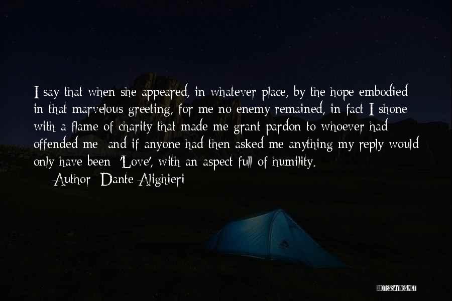 Fact In Love Quotes By Dante Alighieri