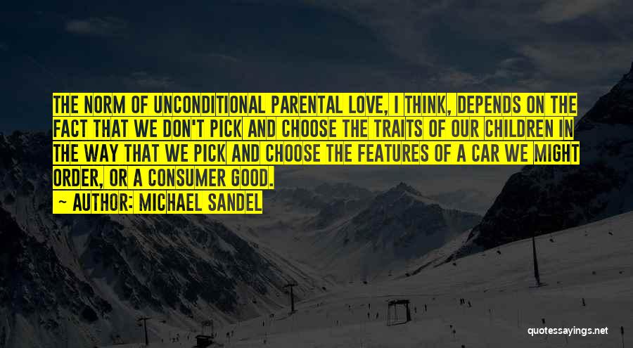 Fact In Love Quotes By Michael Sandel