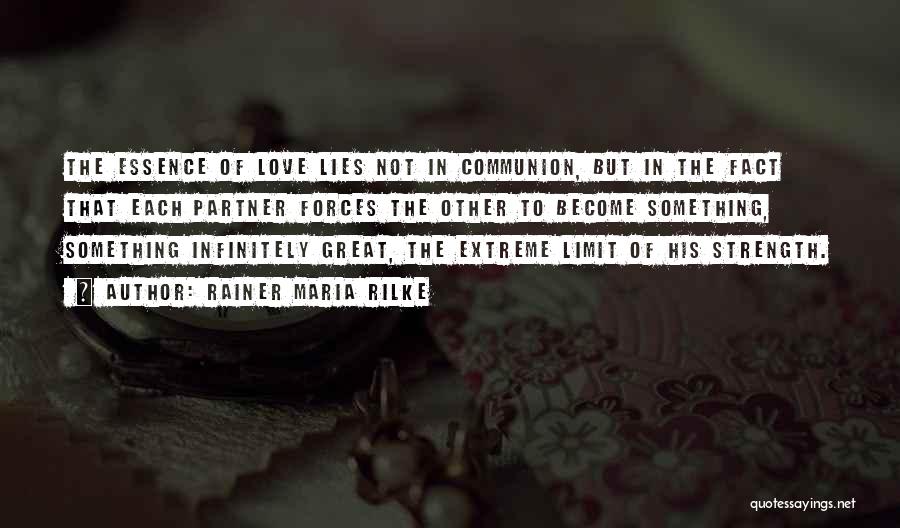 Fact In Love Quotes By Rainer Maria Rilke