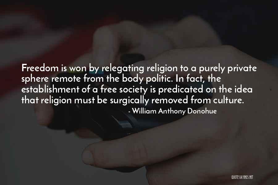 Fact Sphere Quotes By William Anthony Donohue Fact Sphere Quotes By William Anthony Donohue