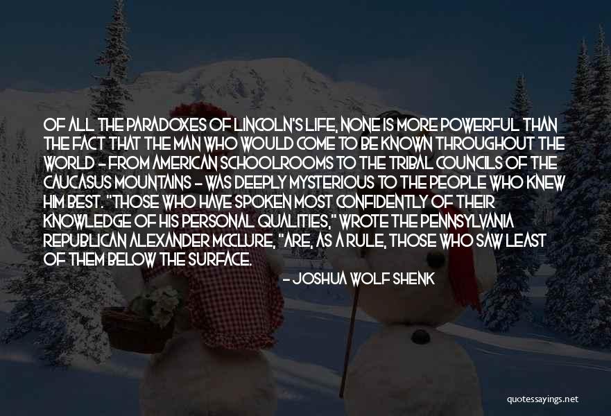 Fact That People Quotes By Joshua Wolf Shenk Fact That People Quotes By Joshua Wolf Shenk