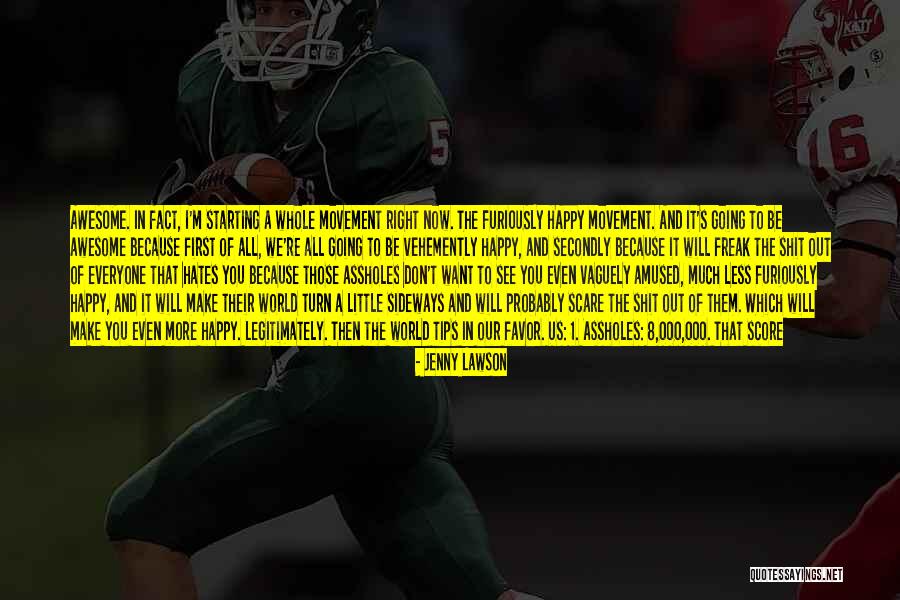 Fact You Should Know Quotes By Jenny Lawson Fact You Should Know Quotes By Jenny Lawson