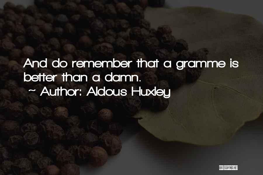 Facteur Biotique Quotes By Aldous Huxley
