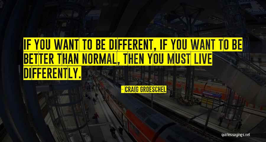 Facticity Example Quotes By Craig Groeschel Facticity Example Quotes By Craig Groeschel