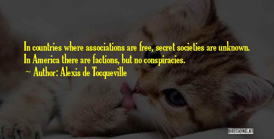 Factions Quotes By Alexis De Tocqueville
