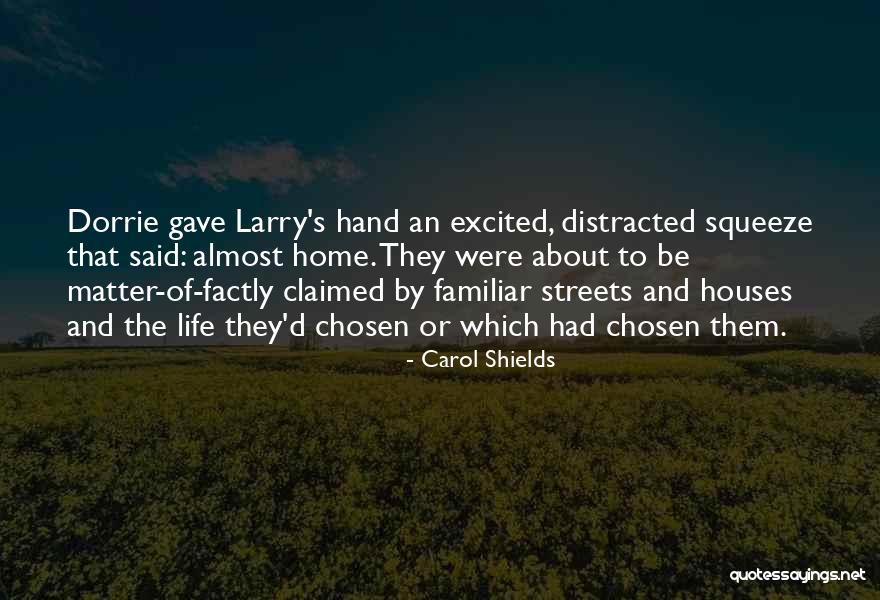 Factly May Quotes By Carol Shields Factly May Quotes By Carol Shields