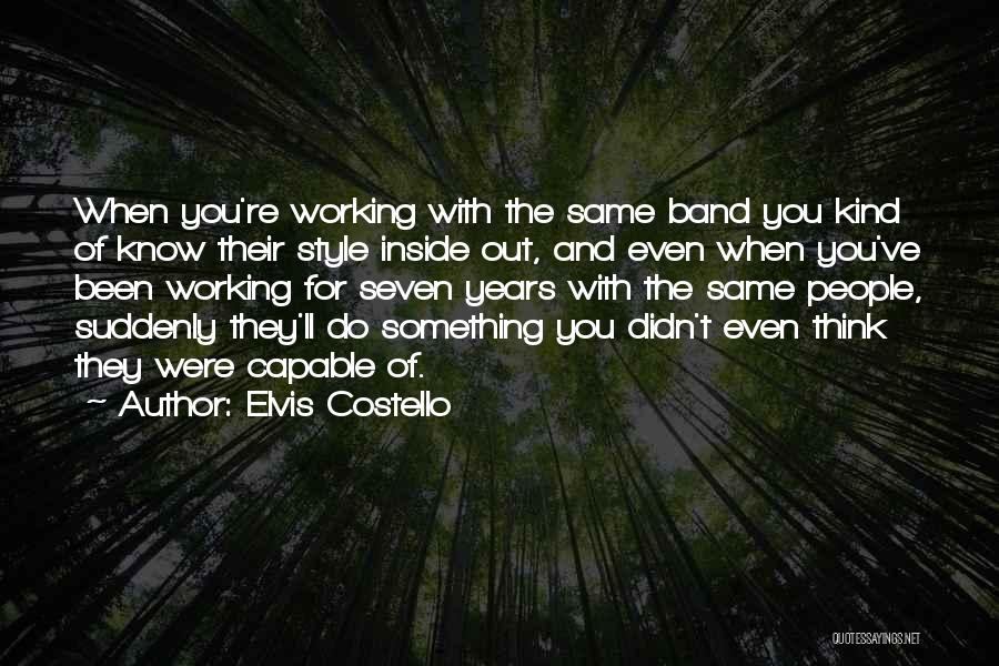Factorial Program Quotes By Elvis Costello