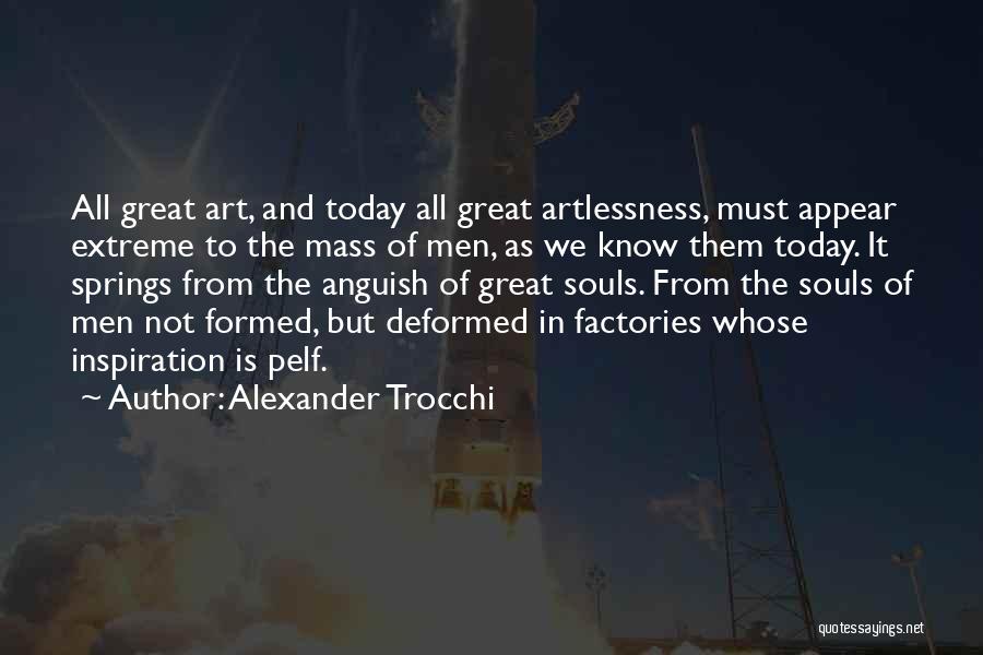 Factories Quotes By Alexander Trocchi