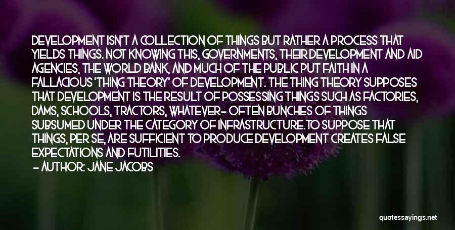 Factories Quotes By Jane Jacobs