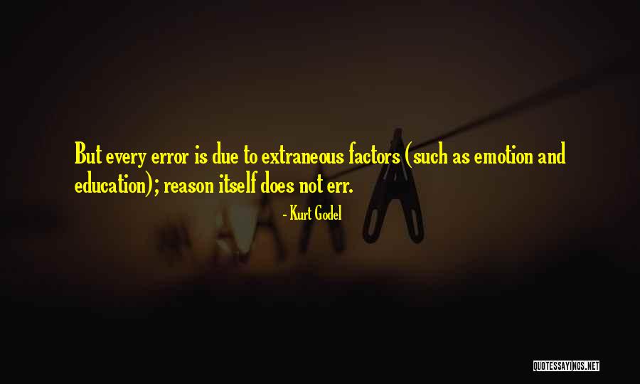 Factors Such Quotes By Kurt Godel Factors Such Quotes By Kurt Godel