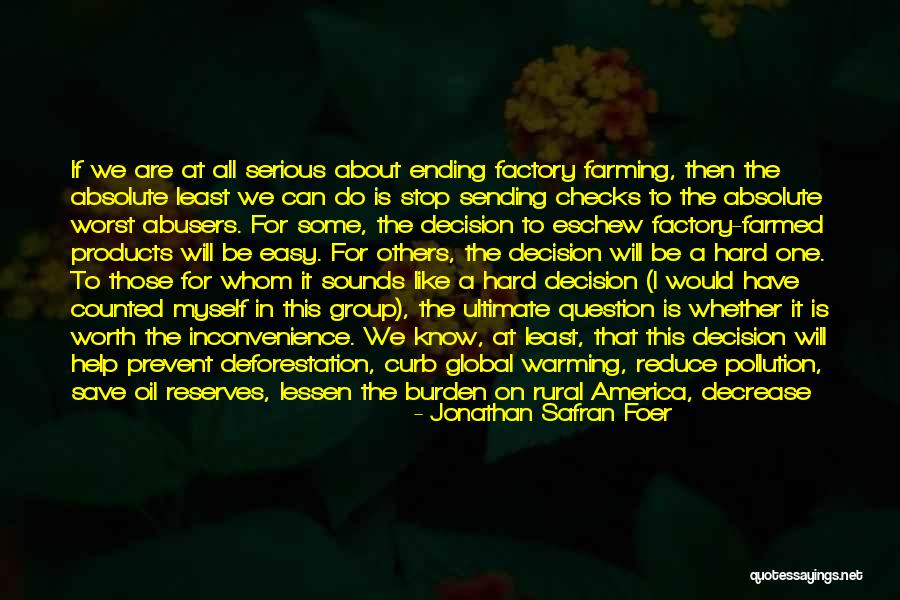 Factory Farming Quotes By Jonathan Safran Foer Factory Farming Quotes By Jonathan Safran Foer