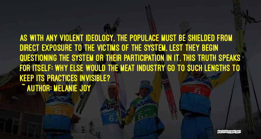Factory Farming Quotes By Melanie Joy