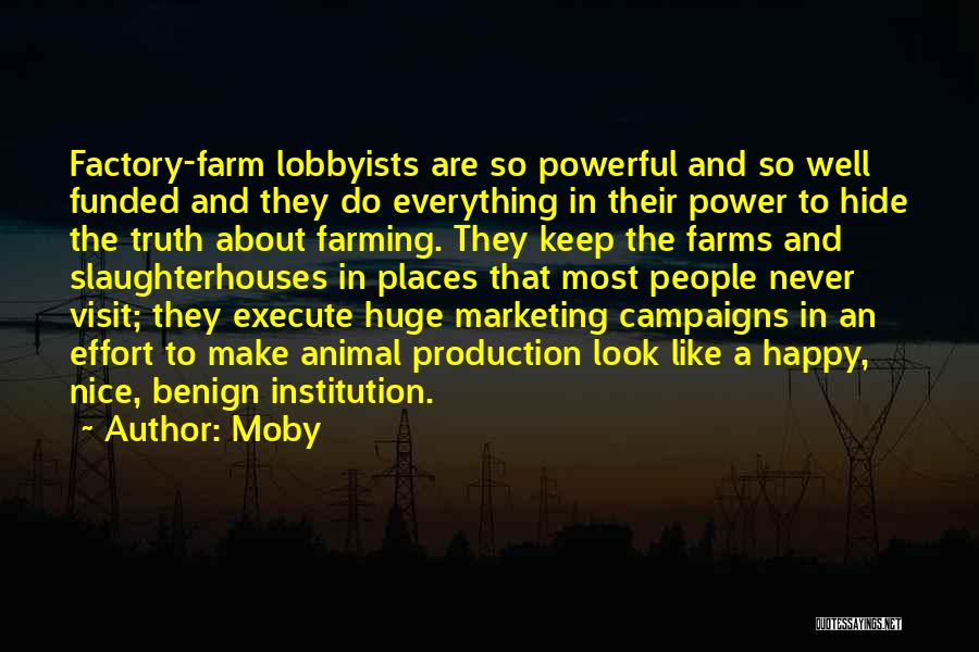 Factory Farming Quotes By Moby