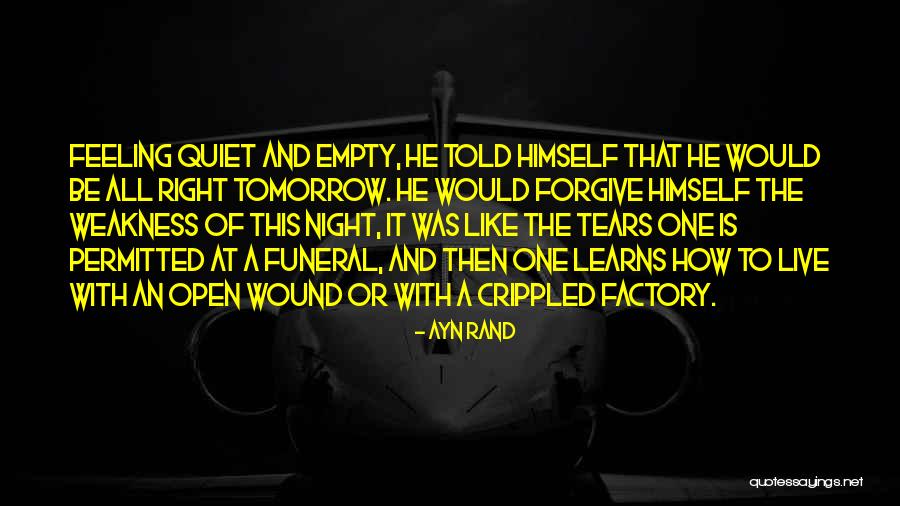 Factory Of Tears Quotes By Ayn Rand Factory Of Tears Quotes By Ayn Rand