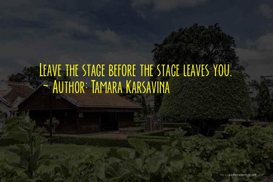 Factory Of Tears Quotes By Tamara Karsavina