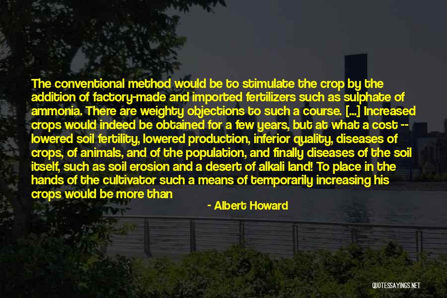 Factory Quotes By Albert Howard Factory Quotes By Albert Howard